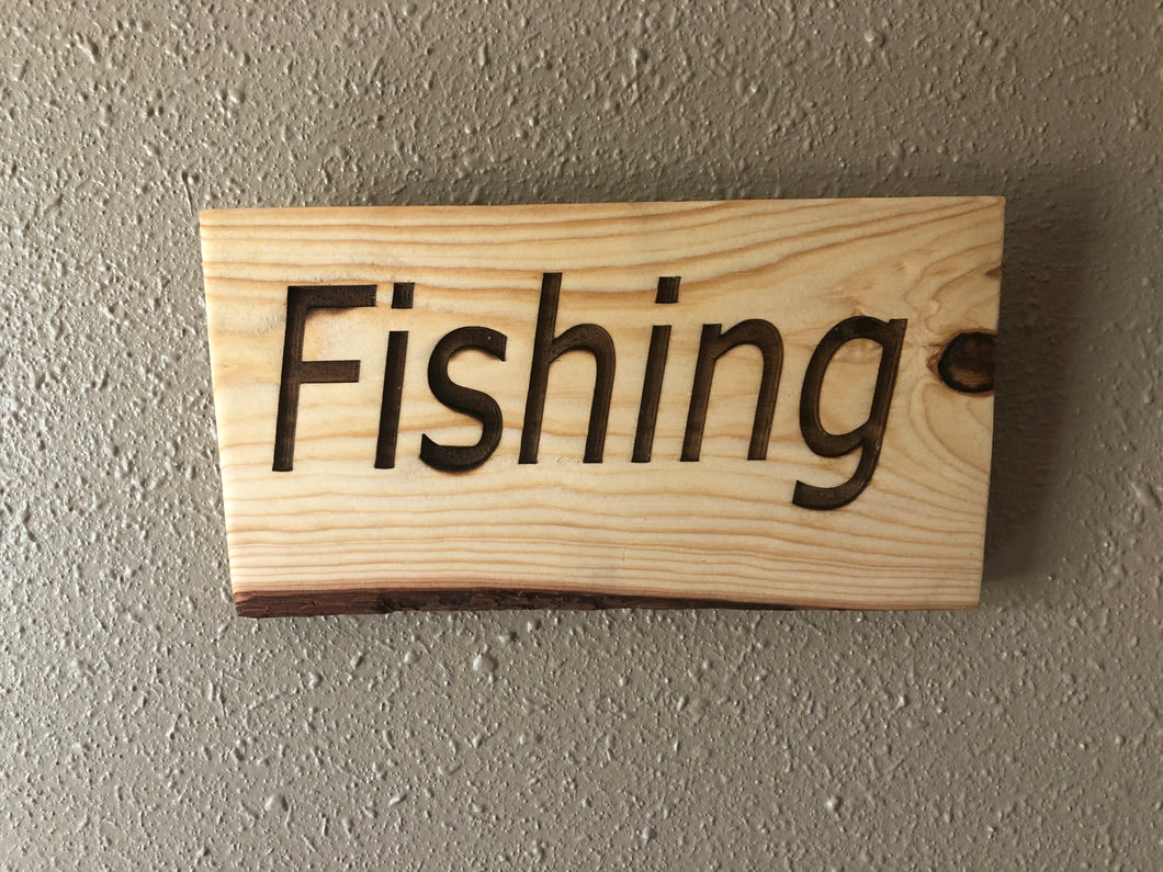 Fishing Sign - Reclaimed Yellow Pine