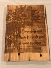 Load image into Gallery viewer, Somedays you have to create your own sunshine
