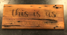 Load image into Gallery viewer, This is Us
