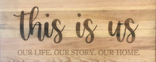 Load image into Gallery viewer, This is Us
